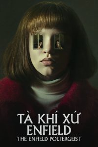 Tà Khí Xứ Enfield 1 - Tập 2