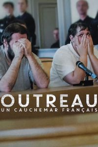 Vụ án Outreau: Cơn ác mộng nước Pháp 1 - Tập 1